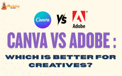 Canva vs Adobe: Which Is Better for Creatives?