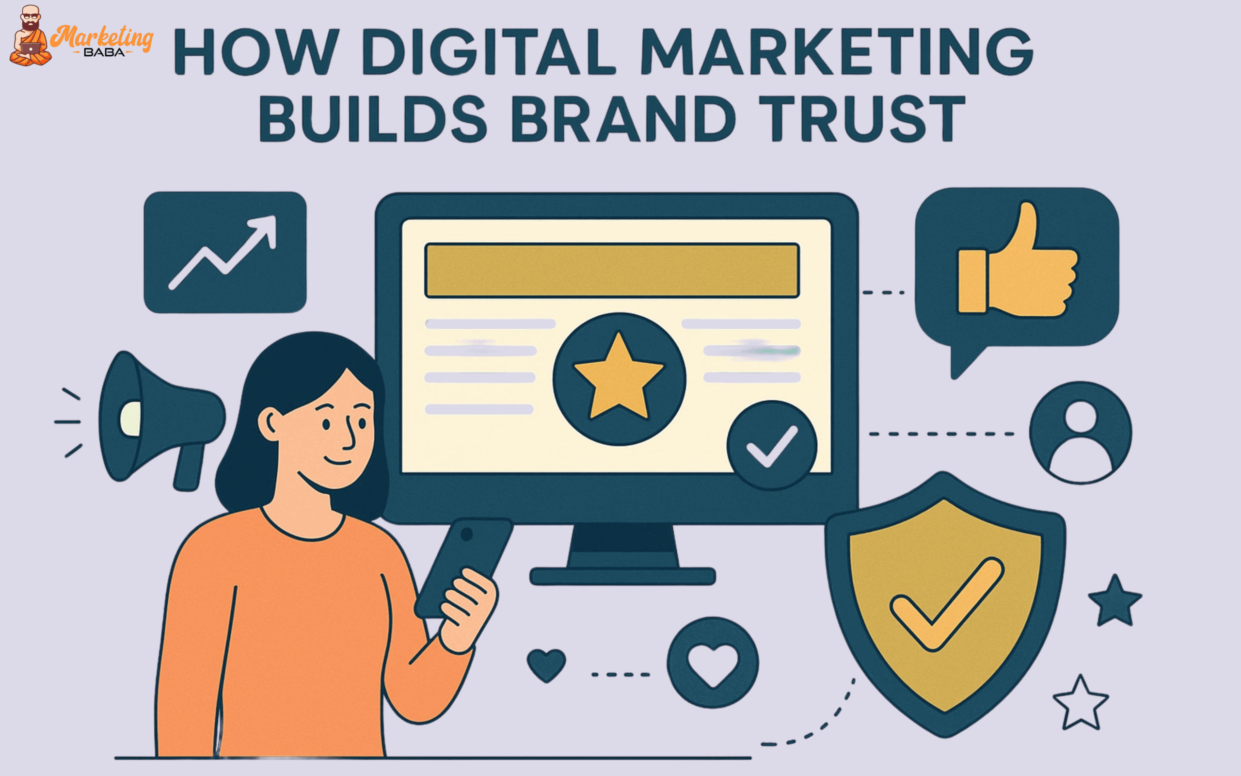 How Digital Marketing Builds Brand Trust