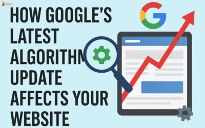 How Google’s Latest Algorithm Update Affects Your Website