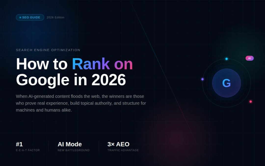 How to rank on Google in 2026 with AI-generated content everywhere