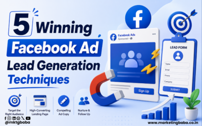 5 Winning Facebook Ad Lead Generation Techniques
