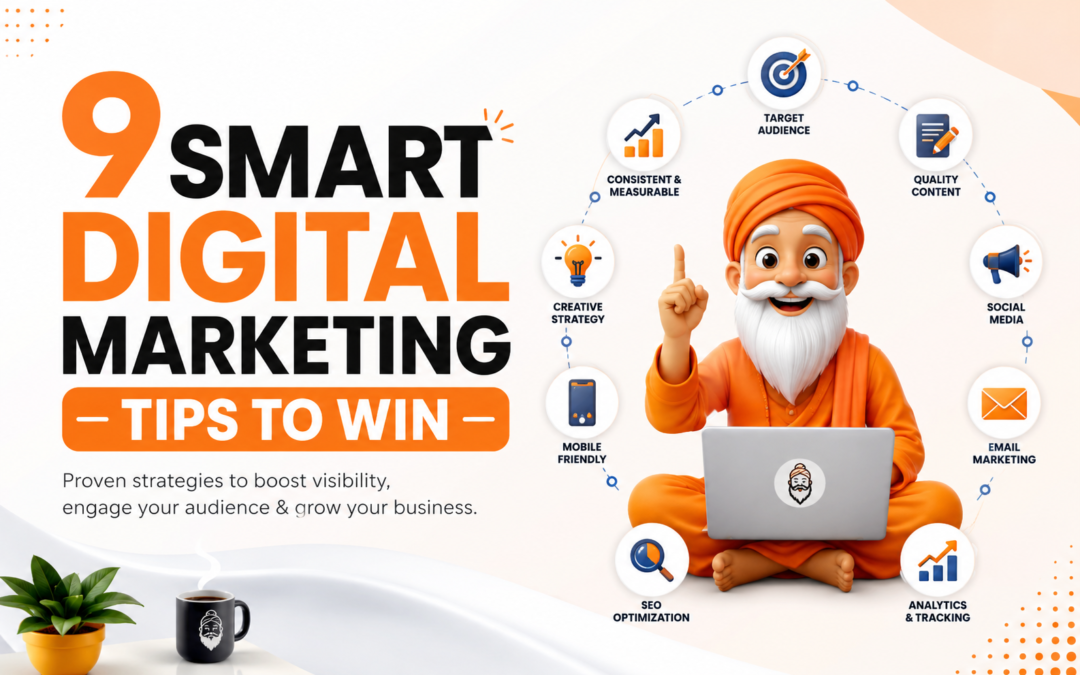 9 Smart Digital Marketing Tips to Win